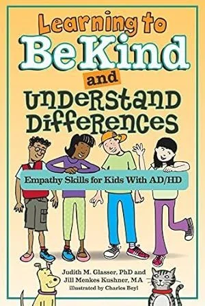 Learning to be Kind and Understand the Differences